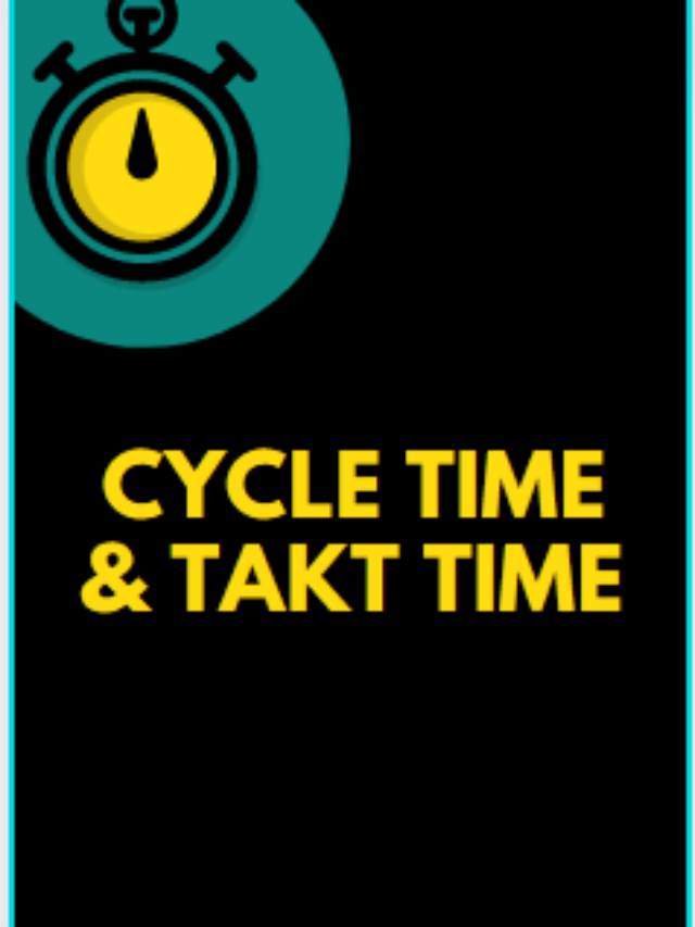 Cycle Time And Takt Time